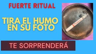 RITUAL con Cigarro para que te Llame y Busque Fácil y Efectivo [upl. by Bowe]