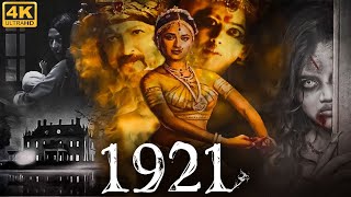 1921 4K  Full Hindi Dubbed South Horror Movie  Superhit South Indian Hindi Dubbed Full Movie [upl. by Rayford]