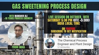 Gas Sweetening Process Design [upl. by Vivie]