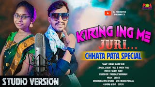 KIRING ING ME JURI  CHHATA PATA SPECIAL  NEW SANTALI VIDEO 2024  DJ PSN REMIX [upl. by Amjan232]