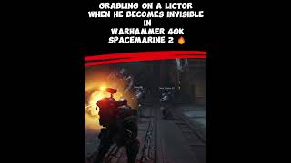 Grabling on a lictor when he becomes invisible in Warhammer 40k Spacemarine 2 🔥 [upl. by Pippa451]