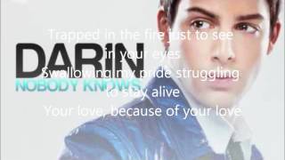 Darin  NoBody Knows LYRICS [upl. by Myrlene]