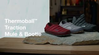 Thermoball Traction Mule amp Bootie  The North Face [upl. by Hctud]