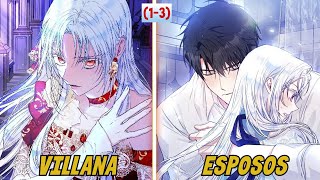 REENCARANÓ en su NOVELA como VILLANA y se convirtió en la ESPOSA del PROTAGONISTA 13👫Resumen Manhwa [upl. by Merkley]