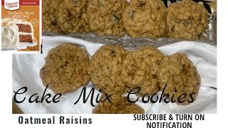 Easy Oatmeal Raisin Cookies  Spice Cake Mix  boxcakemix [upl. by Allicerp468]