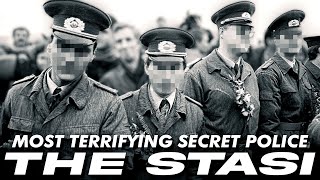 The Stasi The Most Terrifying Secret Police in History [upl. by Ardnekan]