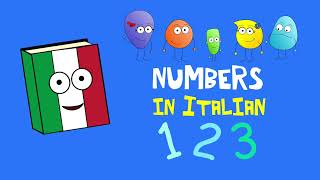 🇮🇹 Italian 1 to 10 childrens song  i numeri in italiano  canzone per bambini [upl. by Trovillion117]