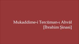 Mukaddimei Tercümanı Ahvâl  İbrahim Şinasi [upl. by Lleinad917]