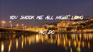 ACDC  You Shook Me All Night Long Lyrics [upl. by Parrnell]