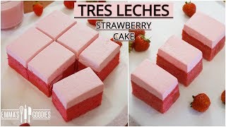 Tres Leches STRAWBERRY CAKE Recipe  Pastel Tres Leches de Fresa Strawberry Milk Cake [upl. by Suhpoelc290]