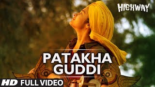 Patakha Guddi Highway Full Video Song Official  AR Rahman  Alia Bhatt Randeep Hooda [upl. by Emilio]