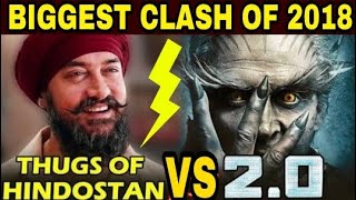 Robot 20 Vs Thugs Of Hindostan Aamir Khan And Rajnikanth Clashes In November 2018 Akshay Kumar [upl. by Nylirehc]