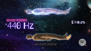 🎶 Solfeggio Frequencies 440 Hz ⨀ Sounds for Deep Sleep Meditation and Relaxation ⨀ No Dark Screen [upl. by Bettina122]