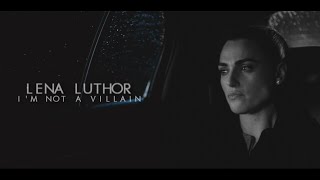 Lena Luthor • quotIm not a villainquot [upl. by Idou]