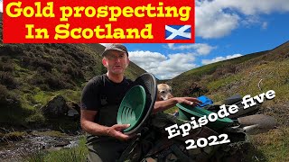 Gold Panning in Scotland  Gold Rush UK 2022 goldrush goldprospecting wildcamping [upl. by Aillemac]