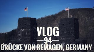 VLOG 094  Travel In Brücke Von Remagen With Lutfur Rahman Bulbul  Germany  12022022 [upl. by Craggie151]