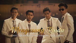 Tajul Haqiem Rusli Afieq Shazwan amp Zack Zakwan  Mengusung Rindu Official Music Video [upl. by Neelear]