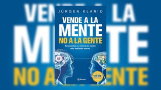 Trucos y estrategias para VENDER 💫 Véndele a la MENTE no a la GENTE  Resumen reseña [upl. by Mechling]