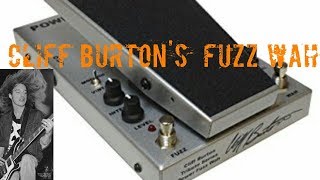 Cliff Burton Fuzz Wah VS Vintage Morley Power Wah Fuzz [upl. by Nevaj]