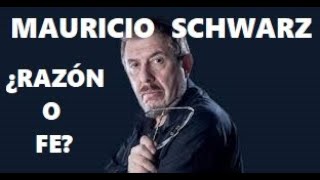 Entrevista Razón o Fe 8 MAURICIO SCHWARZ  FE RELIGIÓN Y SOCIEDAD [upl. by Olli9]