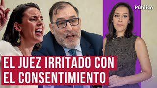 Machismo clasismo y antidemocracia de un juez por Ana Bernal Triviño [upl. by Gwenn]