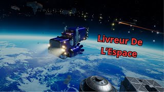 Le Nouveau Livreur De LEspace  Star Trucker [upl. by Nnaegroeg722]