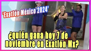 Exatlón México 2024 ¿quién gana hoy 7 de noviembre [upl. by Azalea781]