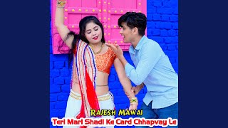 Teri Mari Shadi Ke Card Chhapvay Le [upl. by Airogerg611]