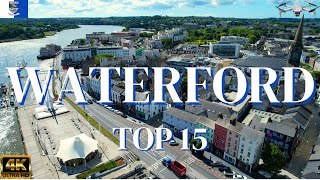 Waterford Ireland  See Waterford City in 7 Minutes  4K Drone Vlog  TOP 15 Things to Do [upl. by Ivo]