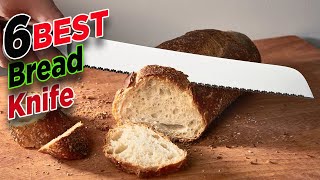 Top 6 Best Serrated Bread Knife 👍 Serrated Bread Knife Reviews [upl. by Nivert585]