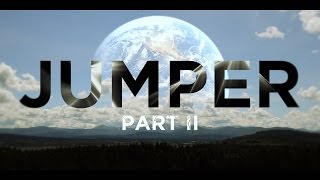 JUMPER PART II 2015 [upl. by Aikam]