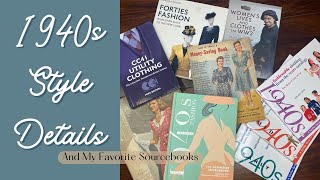 1940s Style Details  Top Favorite Sourcebooks [upl. by Ydner]