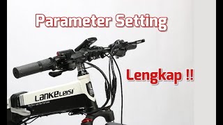 Electric Bike LankeleisiCyrusher  Parameter Setting  Complete [upl. by Stamata696]