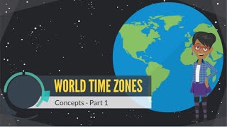 World Time Zones Concepts Part 1 [upl. by Haerr]