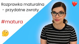 Rozprawka maturalna  przydatne zwroty😍 rozprawka matura2021 językpolski poziompodstawowy [upl. by Anirtac]