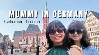 MUMMY CAME TO GERMANY 👩🏻‍🎓 Graduation ceremony amp Frankfurt half day trip [upl. by Viole929]