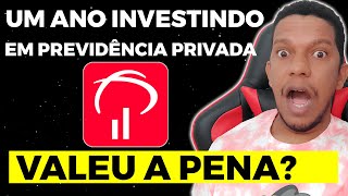 UM ANO INVESTINDO NA PREVIDÊNCIA PRIVADA DO BRADESCO VALEU A PENA COMO FUNCIONA [upl. by Aicina]