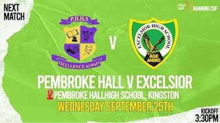 PEMBROKE HALL v EXCELSIOR 2024 HIGHLIGHTS [upl. by Lyssa]