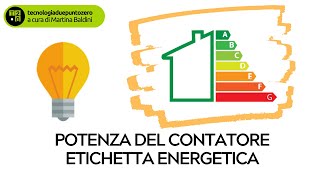 Potenza del contatore Etichetta energetica [upl. by Duntson]