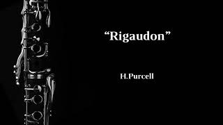 Rigaudon HPurcell  Clarinet Solo  Musical Accompaniment [upl. by Hallimaj]