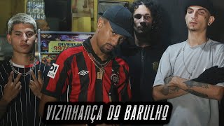 VIZINHANÇA DO BARULHO 🚩  Doug x Novato x Malagueta x Thonny VIDEO CLIPE OFICIAL [upl. by Reiniar]