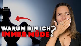 Ständig müde Was dir WIRKLICH deine Energie raubt und was tun [upl. by Ulani]