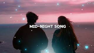 midnight song ❤️  mashup song  Arijit Singh best song collection 😌  lyricsonly4u mashup [upl. by Ylatfen]