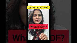 what is SDF why SDF was introduced when we already have REVERSE REPO RATE youtubeshorts [upl. by Bascio633]