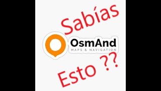 OsmAnd nociones básicas y unos trucos [upl. by Leduar]