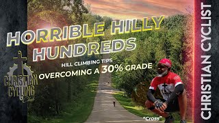 Horrible Hilly Hundreds Hill Climbing Tips [upl. by Colner]