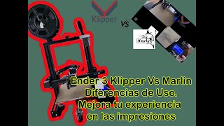 Ender 3 Klipper Vs Marlin Mejora tu experiencia Impresion 3d [upl. by Phillipe676]