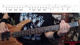 Any Way You Want It by Journey  Bass Cover with Tabs PlayAlong [upl. by Odnolor606]