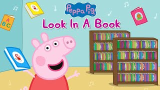 Peppa Pig  Look in a Book [upl. by Etnohs538]