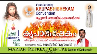 KRUPABHISHEKAM FIRST SATURDAY BIBLE CONVENTION  01 APRIL 2023  Fr Dominic Valanmanal [upl. by Wenona]